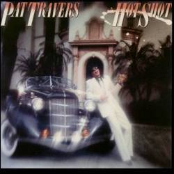 Pat Travers Band : Hot Shot